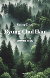 Sobre Dios, Byung-Chul Han - PAIDOS