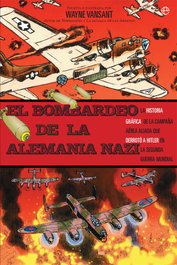 LA ESFERA DE LOS LIBROS, El bombardeo de la Alemania nazi, Wayne Vansant - LA ESFERA DE LOS LIBROS