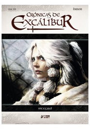 Yermo Ediciones Y Publicaciones, S.L. Las Crónicas de Excalibur Integral