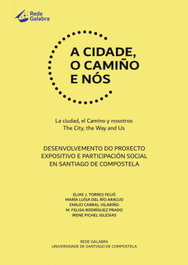 A CIDADE O CAMIÑO E NÓS, Elias Torres Feijoo - ANDAVIRA