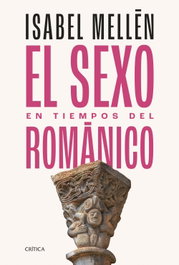 CRITICA, El sexo en tiempos del románico, Isabel Mellén - CRITICA