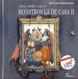 (PORT).GUIA FAMILIAR PARA OS MONSTROS LA DE CASA II, Stanislav Marijanovic - DINALIVRO