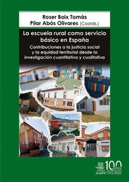 La escuela rural como servicio básico en España, Roser Boix Tomàs - MORATA EDITORIAL