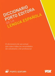 Diccionario Porto Editora de la Lengua Española, VV.AA. - PORTO EDITORA