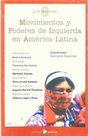 Movimientos y poderes de izquierda en América Latina, Bernard Duterme (coord.) - POPULAR