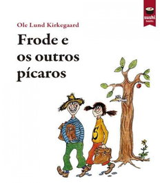 PULP BOOKS, Frode e os outros pícaros - Ole Lund Kirkegaard