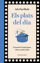 Els plats del dia, Ada Parellada - ROSA DELS VENTS