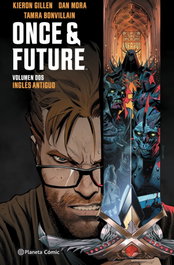 PLANETA COMICS Once and Future nº 02, Kieron Gillen - PLANETA COMICS