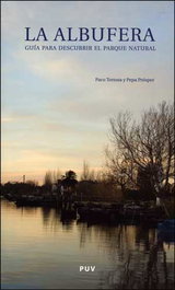 Albufera, Francisco Tortosa Pastor - UNIVERSITAT VALENCIA