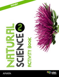 ANAYA, NATURAL SCIENCE 2 ACTIVITY GLOBAL THINKERS - ANAYA