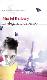 La elegancia del erizo, Muriel Barbery - SEIX BARRAL EDICIONES