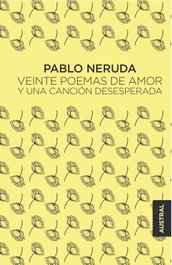 ESPASA CALPE, Veinte poemas de amor y una canción desesperada, Pablo Neruda