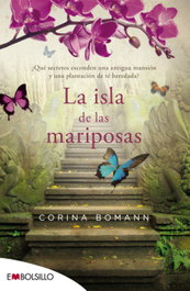 La isla de las mariposas, Corina Bomann - MAEVA EDICIONES