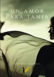 Un amor para Tanja, Edurne Maiona - ANGELS FORTUNE