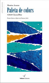 Paleta de colors, Montse Assens Borda - VOLIANA EDICIONS