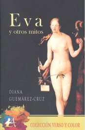 Eva y otros mitos, Diana Guemarez-cruz - EDITORIAL ADARVE