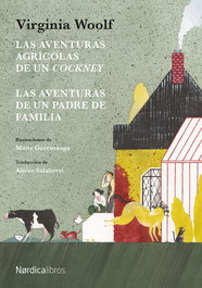 Las aventuras agrícolas de un cockney, Virginia Woolf - Nordica Libros