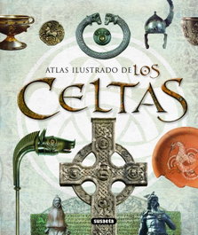 SUSAETA EDICIONES, Atlas ilustrado de los Celtas