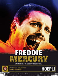Freddie Mercury, Luca, Garró - ULRICO HOEPLI