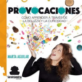 Provocaciones, Marta Aguilar - SAR ALEJANDRIA EDICIONES