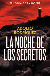 GRIJALBO, La noche de los secretos (Trilogía Gabriel Somoza 2)