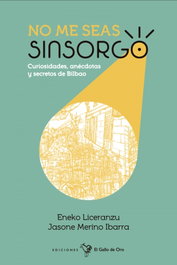 No me seas sinsorgo, Liceranzu Eneko - EL GALLO DE ORO