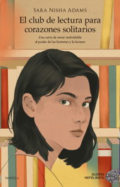 El club de lectura para corazones solitarios, Sara Nisha Adams - DUOMO