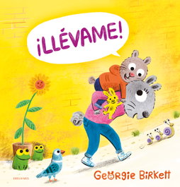 EDELVIVES, ¡llevame! - EDELVIVES