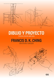 Dibujo y proyecto, Francis D. K. Ching - GUSTAVO GILI