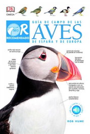 OMEGA, GUIA DE CAMPO DE LAS AVES DE ESPAÑA Y DE EUROPA, Rob Hume