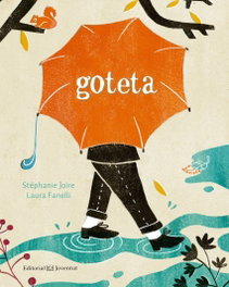 Goteta, Stéphanie Joire, Laura Fanelli - JOVENTUT, EDITORIAL