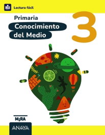 ANAYA, Conocimiento del Medio 3. Lectura Fácil - ANAYA