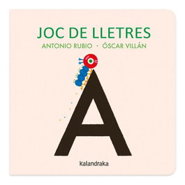 Kalandraka, Joc de Lletres - Antonio Rubio
