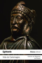 Vida de Carlomagno, Eginhardo - ALIANZA