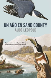 Un año en Sand Country, Aldo Leopold - ERRATA NATURAE