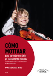 Cómo motivar para aprender con éxito el instrumento musical, María Ángeles Manresa Molins - BOILEAU