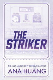The Striker, Ana Huang - Little Brown