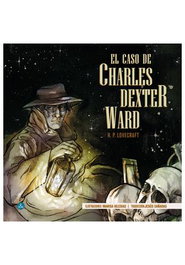 El Caso De Charles Dexter Ward