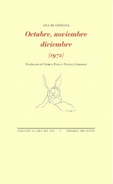 PRE-TEXTOS, OCTUBRE, NOVIEMBRE, DICIEMBRE (1972), Ana Blandiana - Pre-Textos