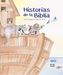 ALGAR EDITORIAL, HISTORIAS DE LA BIBLIA - ALGAR EDITORIAL