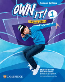 CAMBRIDGE Own it! Level 1 Student's Book and Workbook with Digital Pack Combo B Second Edi, VV.AA. - CAMBRIDGE