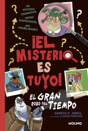 Misterio es tuyo 2: El gran robo del tiempo, Gareth P. Jones - RBA MOLINO