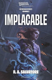Generaciones 03/03 Implacable, R.A. Salvatore - null