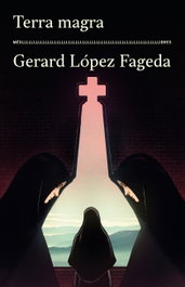 Terra magra, Gerard Lopez Fageda - MES LLIBRES