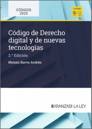 Código de Derecho digital y de nuevas tecnologías, Moisés Barrio Andrés - ARANZADI