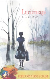 EDITORIAL ADARVE, LUCIÉRNAGA, V.G. Valencia - VERSO Y COLOR