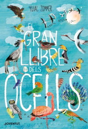 El gran llibre dels ocells, Yuval Zommer - JOVENTUT, EDITORIAL