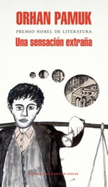 Una sensación extraña, Orhan Pamuk - DEBOLSILLO