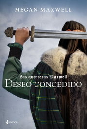 Deseo Concedido, Megan Maxwell - Esencia