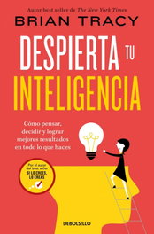 Despierta tu inteligencia, Brian Tracy - DEBOLSILLO